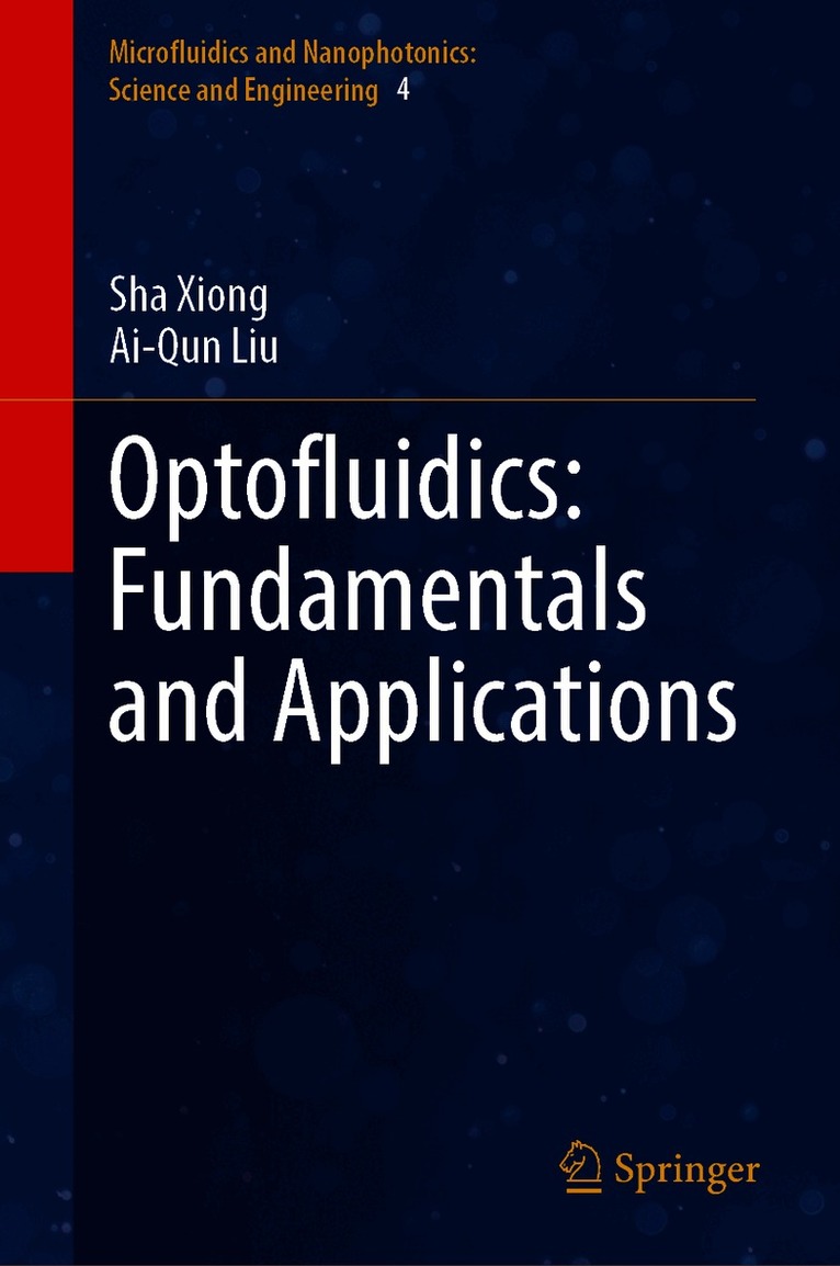 Optofluidics: Fundamentals and Applications
