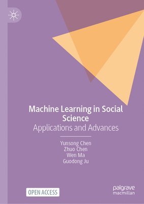Machine Learning in Social Science