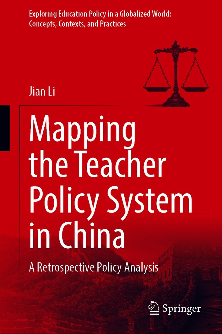 Mapping the Teacher Policy System in China