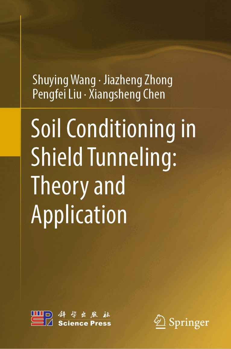 Soil Conditioning in Shield Tunneling: Theory and Application