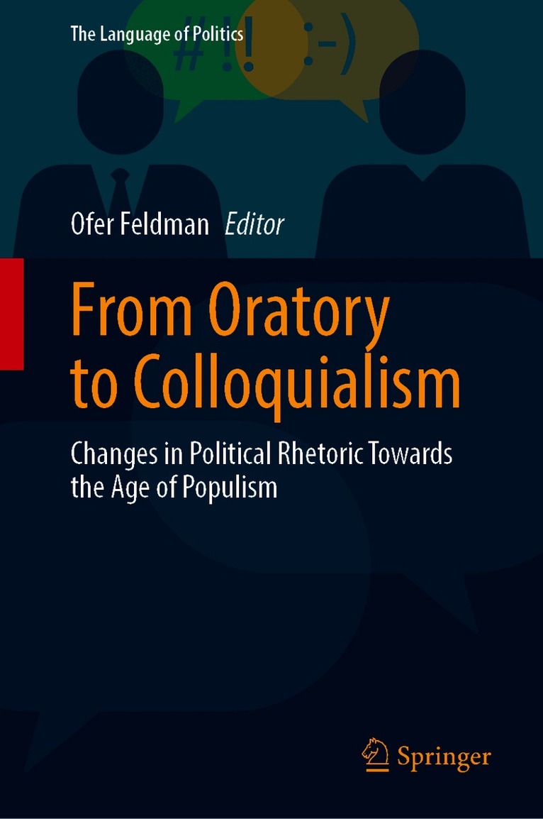 From Oratory to Colloquialism