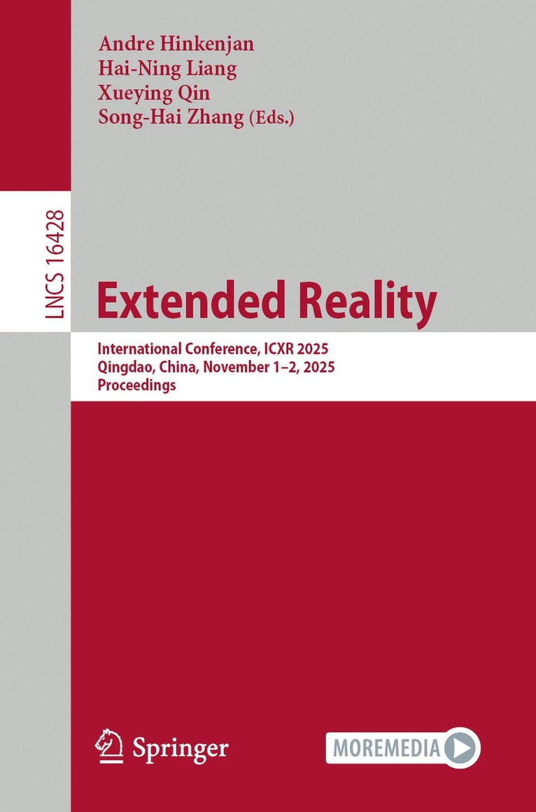 André Hinkenjann, Hai-Ning Liang, Xueying Qin, Song-Hai Zhang - Extended Reality, Häftad