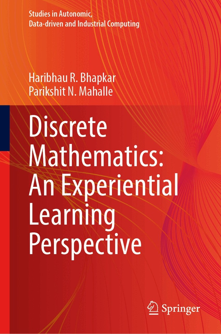 Discrete Mathematics: An Experiential Learning Perspective