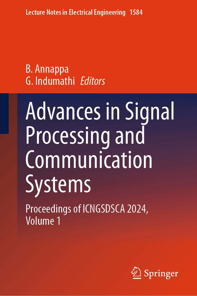 B. Annappa, G. Indumathi - Advances in Signal Processing and Communication Systems, Inbunden