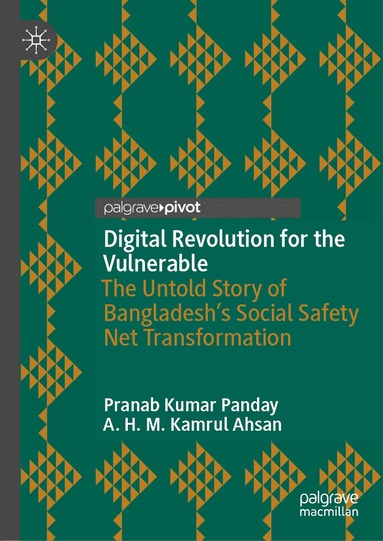 Pranab Kumar Panday, A. H. M. Kamrul Ahsan - Digital Revolution for the Vulnerable, Inbunden