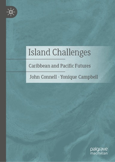 John Connell, Yonique Campbell - Island Challenges, Inbunden