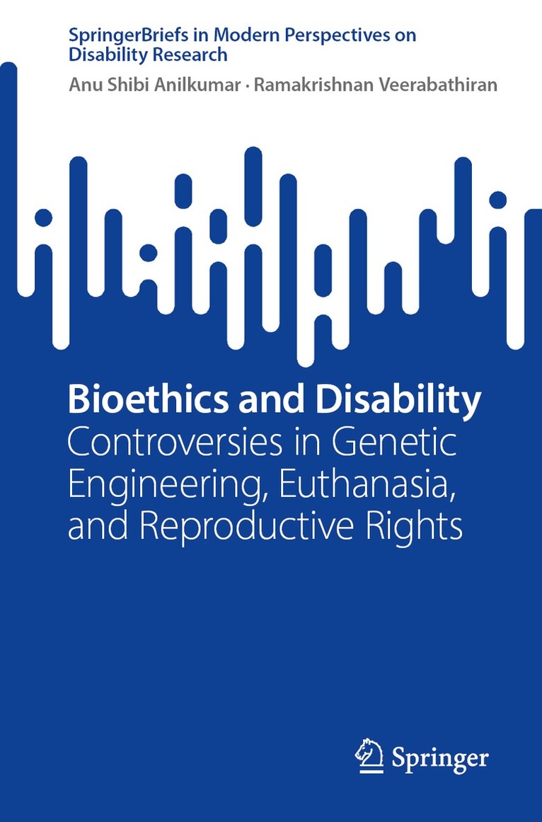 Bioethics and Disability