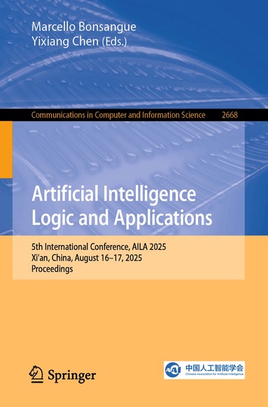 Marcello Bonsangue, Yixiang Chen - Artificial Intelligence Logic and Applications, Häftad