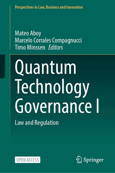 Mateo Aboy, Marcelo Corrales Compagnucci, Timo Minssen - Quantum Technology Governance I, Inbunden