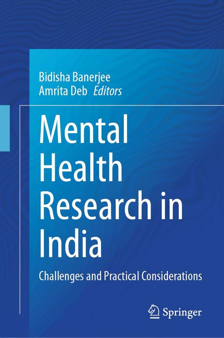 Bidisha Banerjee, Amrita Deb - Mental Health Research in India, Inbunden