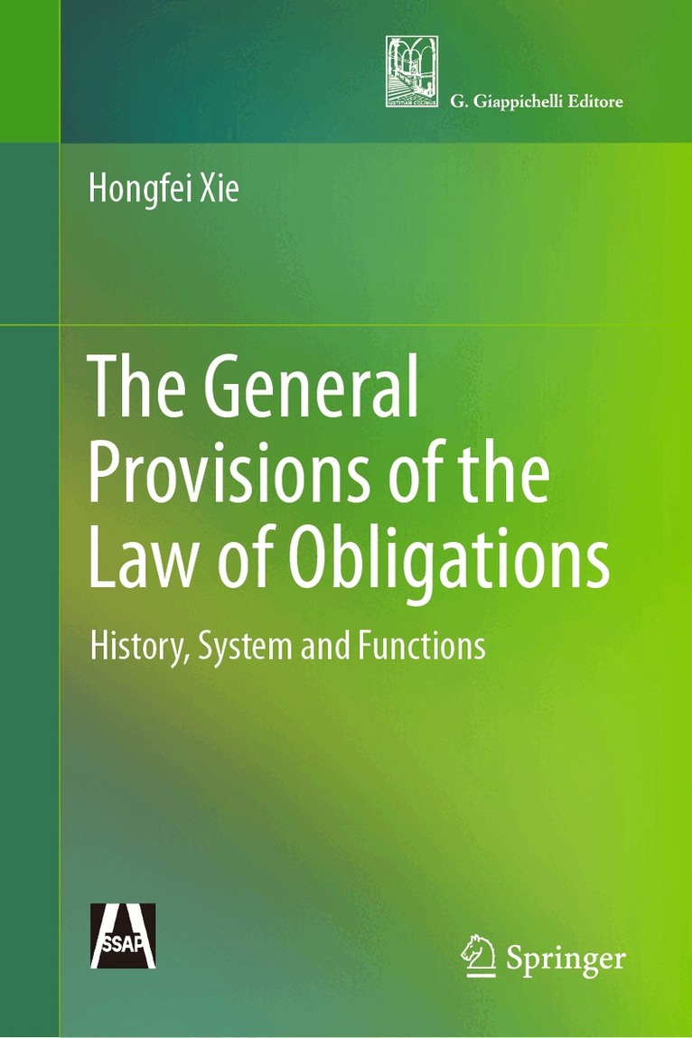 Hongfei Xie - General Provisions of the Law of Obligations, Inbunden