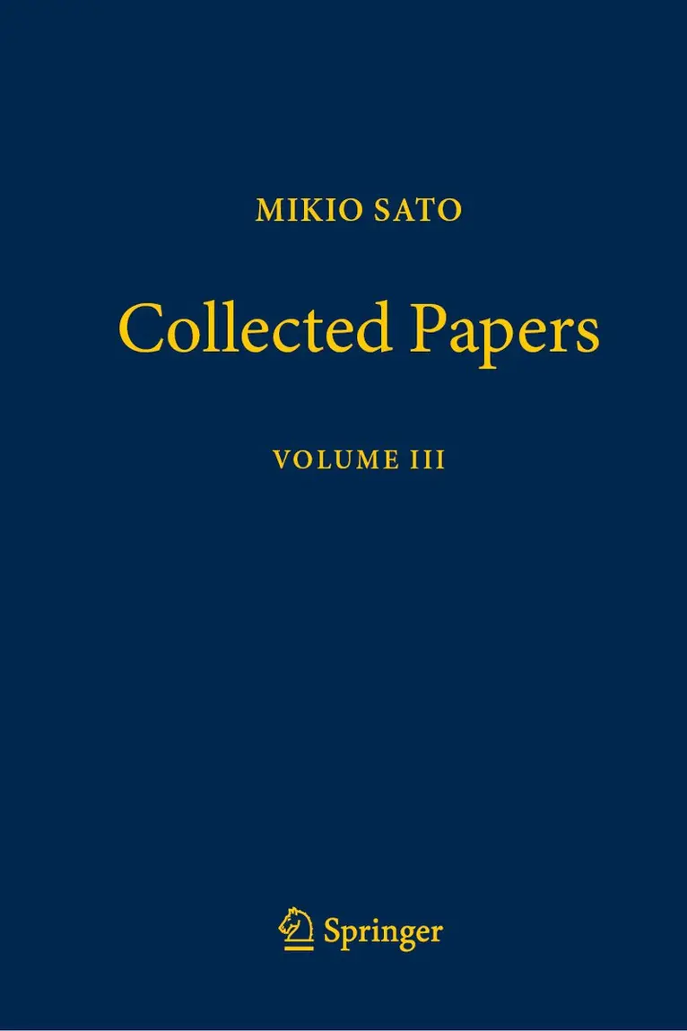 Mikio Sato, Toshiyuki Kobayashi - Mikio Sato Collected Papers Volume III, Inbunden. Tillgänglighet: Kommande