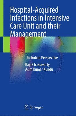 Hospital-Acquired Infections in Intensive Care Unit and their Management 1