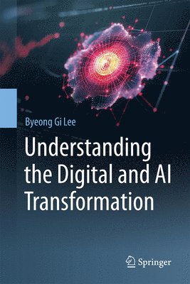 Understanding the Digital and AI Transformation 1