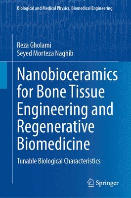 bokomslag Nanobioceramics for Bone Tissue Engineering and Regenerative Biomedicine