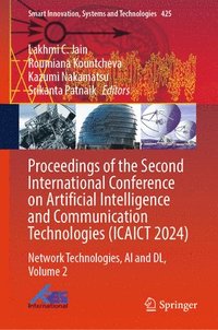 bokomslag Proceedings of the Second International Conference on Artificial Intelligence and Communication Technologies (ICAICT 2024)