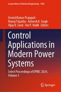 bokomslag Control Applications in Modern Power Systems