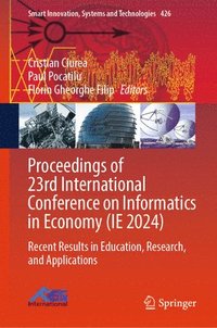 bokomslag Proceedings of 23rd International Conference on Informatics in Economy (IE 2024)