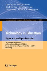 bokomslag Technology in Education. Digital and Intelligent Education