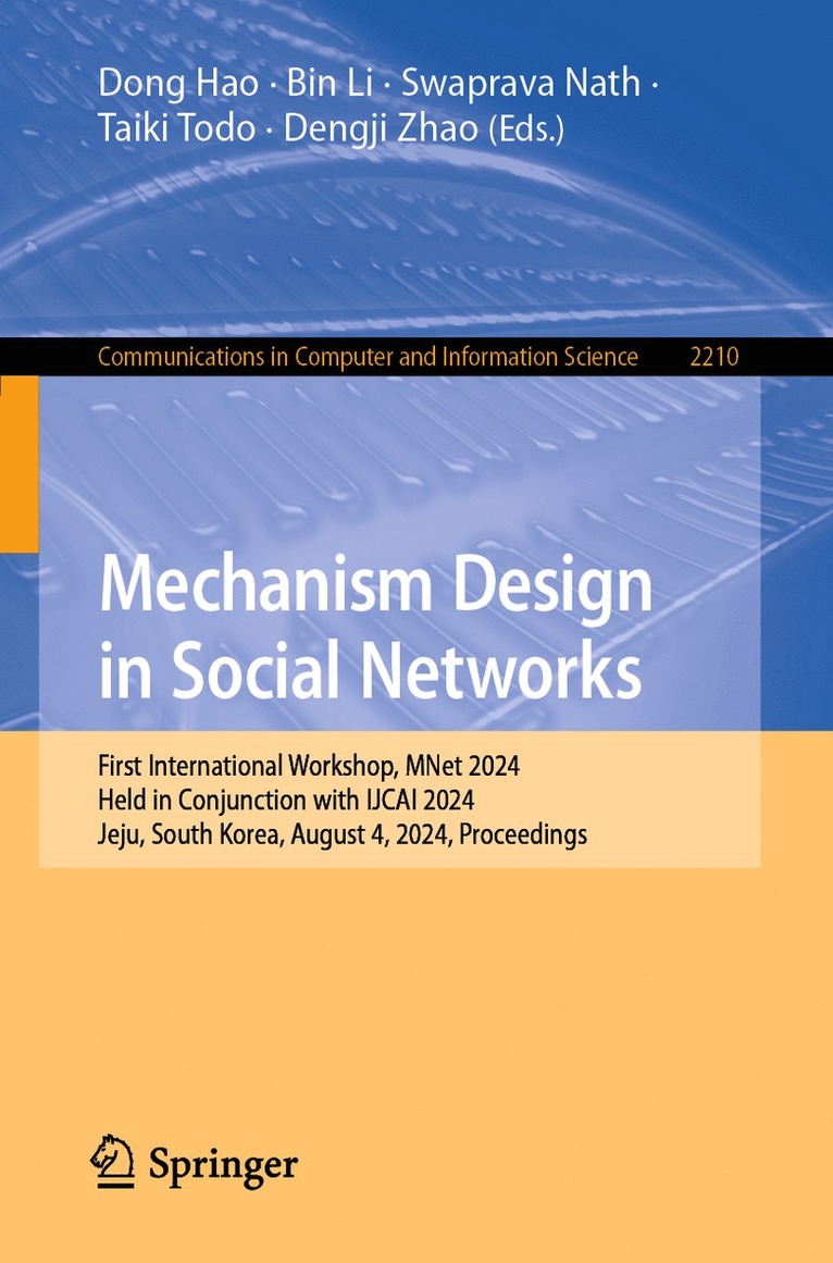 Dong Hao, Bin Li, Swaprava Nath, Taiki Todo, Dengji Zhao - Mechanism Design in Social Networks, Häftad