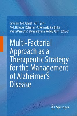 bokomslag Multi-Factorial Approach as a Therapeutic Strategy for the Management of Alzheimers Disease