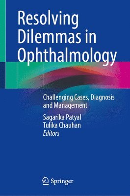 bokomslag Resolving Dilemmas in Ophthalmology