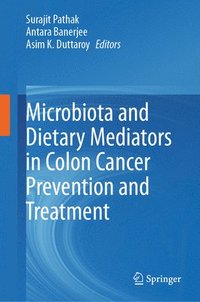 bokomslag Microbiota and Dietary Mediators in Colon Cancer Prevention and Treatment