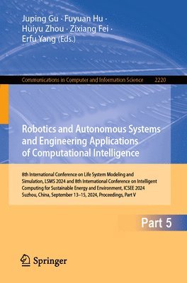 bokomslag Robotics and Autonomous Systems and Engineering Applications of Computational Intelligence