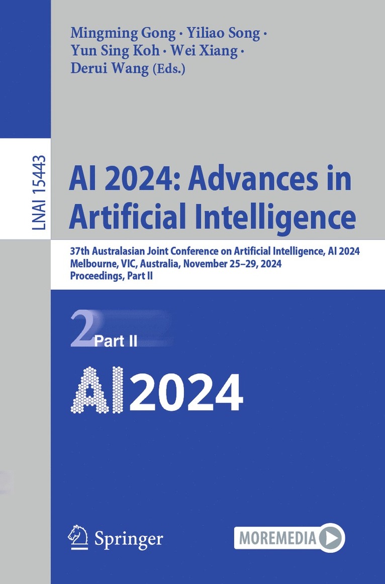 Mingming Gong, Yiliao Song, Yun Sing Koh, Wei Xiang, Derui Wang - AI 2024: Advances in Artificial Intelligence, Häftad