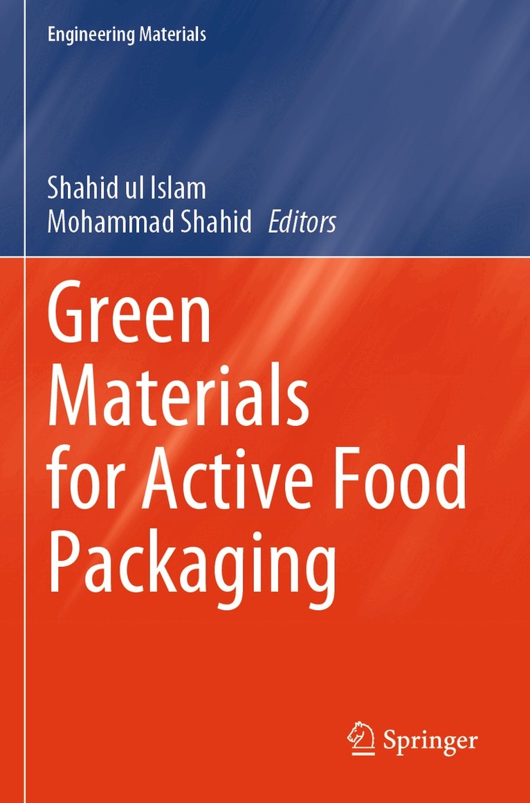 Shahid ul Islam, Mohammad Shahid - Green Materials for Active Food Packaging, Häftad