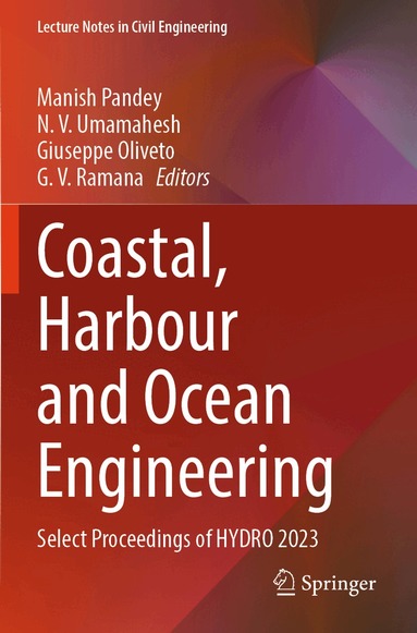 Manish Pandey, N. V. Umamahesh, Giuseppe Oliveto, G. V. Ramana - Coastal, Harbour and Ocean Engineering, Häftad