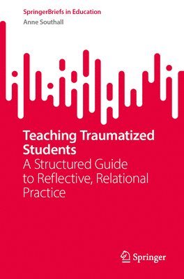 Teaching Traumatized Students 1