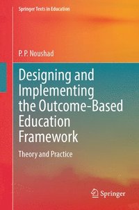 bokomslag Designing and Implementing the Outcome-Based Education Framework