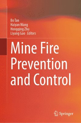 Mine Fire Prevention and Control 1