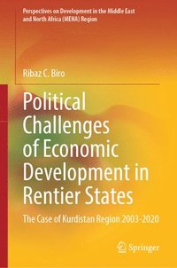 bokomslag Political Challenges of Economic Development in Rentier States