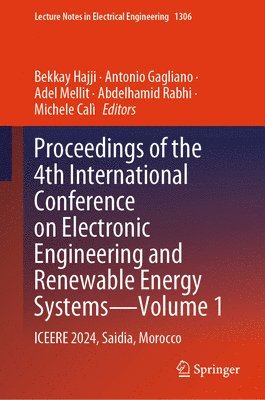bokomslag Proceedings of the 4th International Conference on Electronic Engineering and Renewable Energy Systems-Volume 1