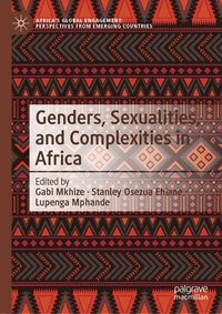 bokomslag Genders, Sexualities, and Complexities in Africa