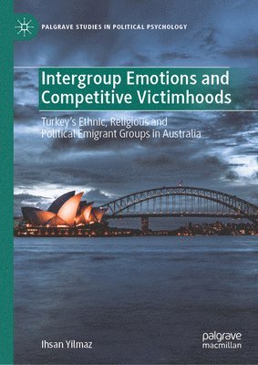 bokomslag Intergroup Emotions and Competitive Victimhoods