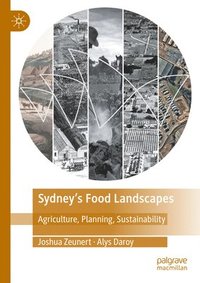 bokomslag Sydney's Food Landscapes