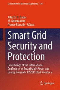 bokomslag Smart Grid Security and Protection