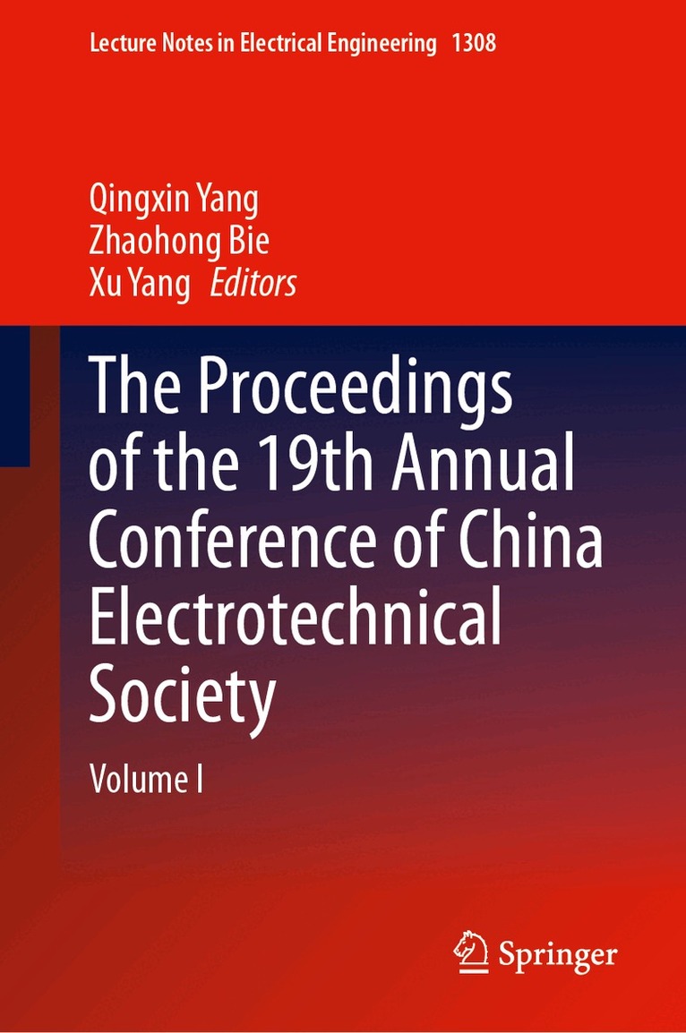 Proceedings of the 19th Annual Conference of China Electrotechnical Society