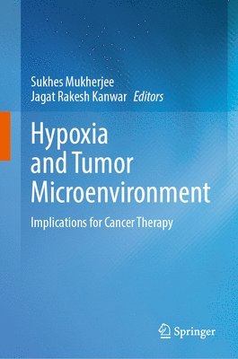 bokomslag Hypoxia and Tumor Microenvironment