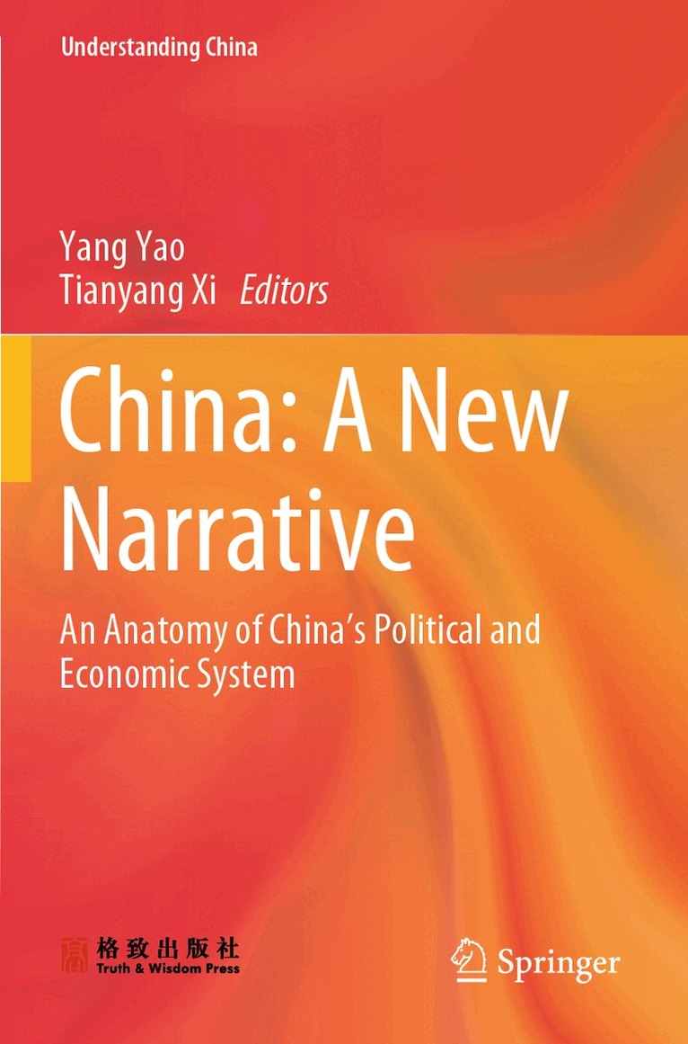 Yang Yao, Tianyang Xi - China: A New Narrative, Häftad