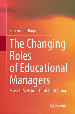 The Changing Roles of Educational Managers 1