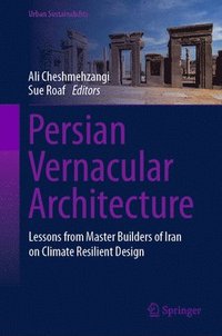 bokomslag Persian Vernacular Architecture