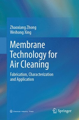 Membrane Technology for Air Cleaning 1