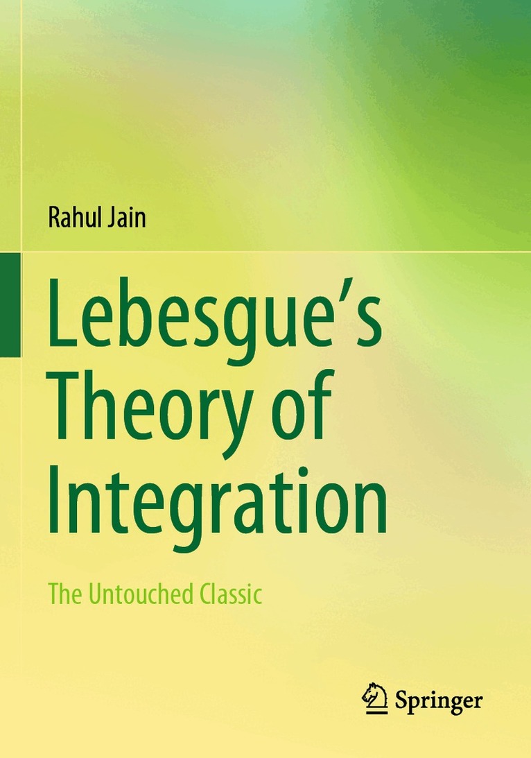 Rahul Jain - Lebesgue’s Theory of Integration, Häftad