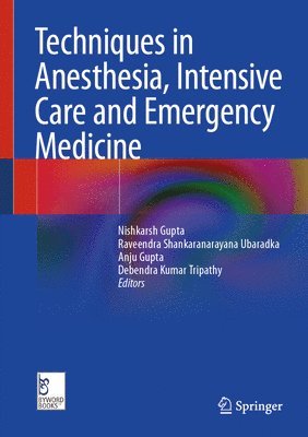 bokomslag Techniques in Anesthesia, Intensive Care and Emergency Medicine