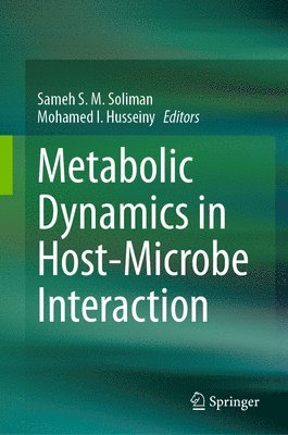 bokomslag Metabolic Dynamics in Host-Microbe Interaction