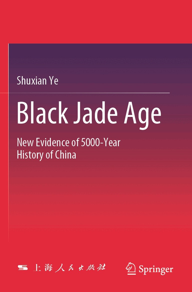 Shuxian Ye - Black Jade Age, Häftad
